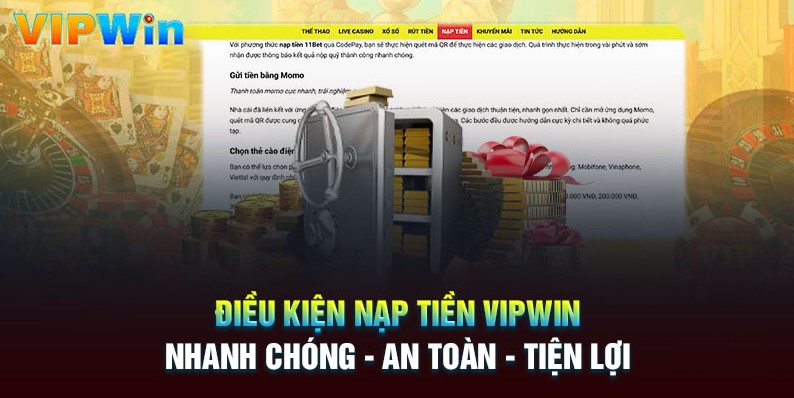 Điều kiện nạp tiền vipwin