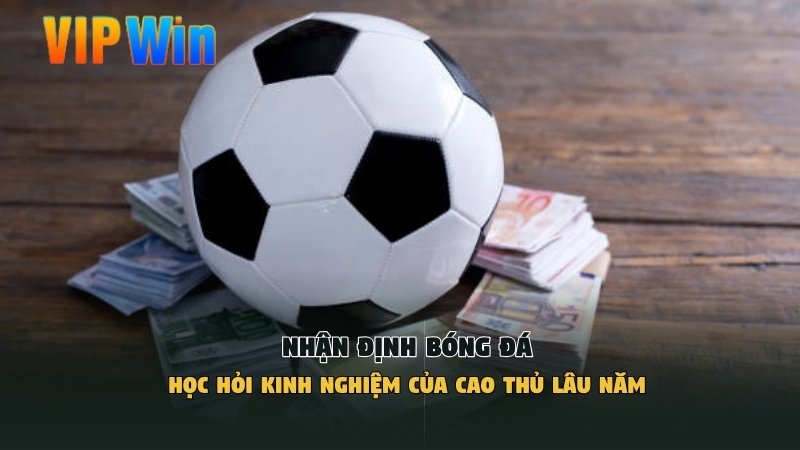 nhận định bóng đá