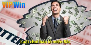 Bao lô miền Bắc: Luật chơi và kinh nghiệm đánh lô đề bất bại 2025
