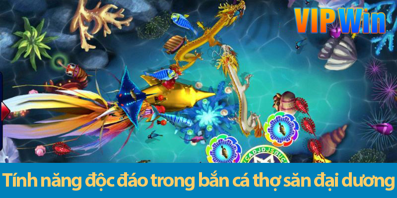 Khám phá thế giới bắn cá Đại Dương huyền bí, rinh quà cực khủng