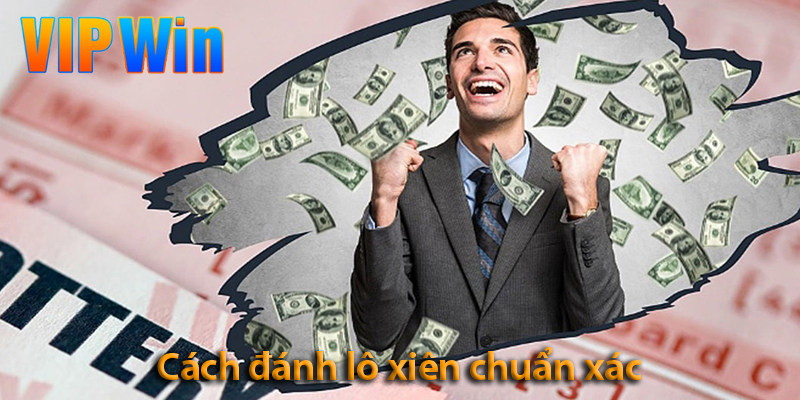 Lô xiên là gì? Khám phá các hình thức cược và cách đánh lô xiên chính xác 2025